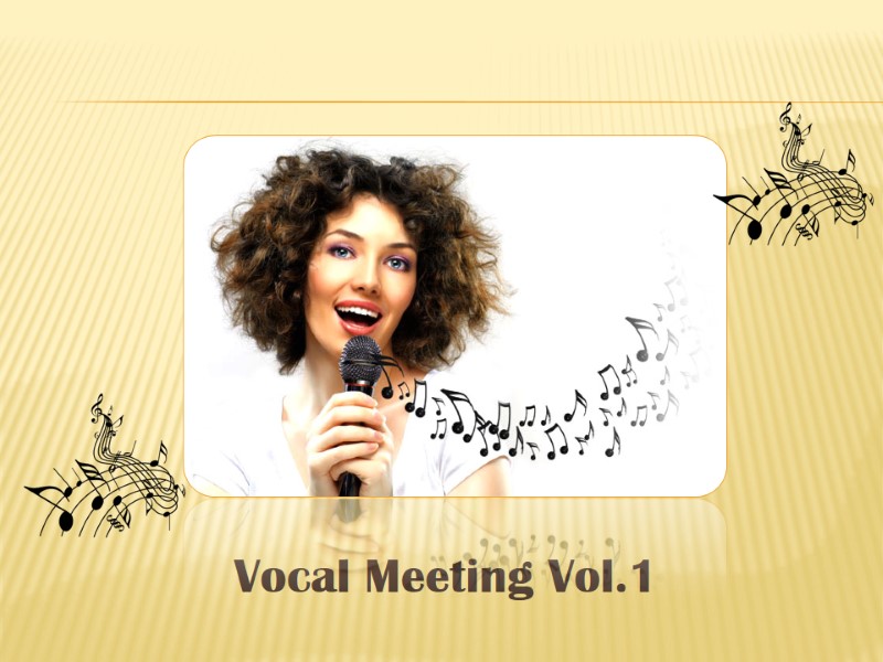 Vocal Meeting Vol.1